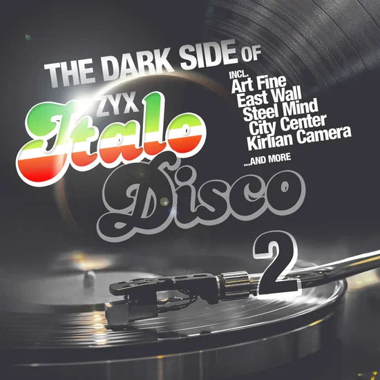 Vinyl record with 'The Dark Side of Italo Disco 2' text and ZYX Italo Disco logo.