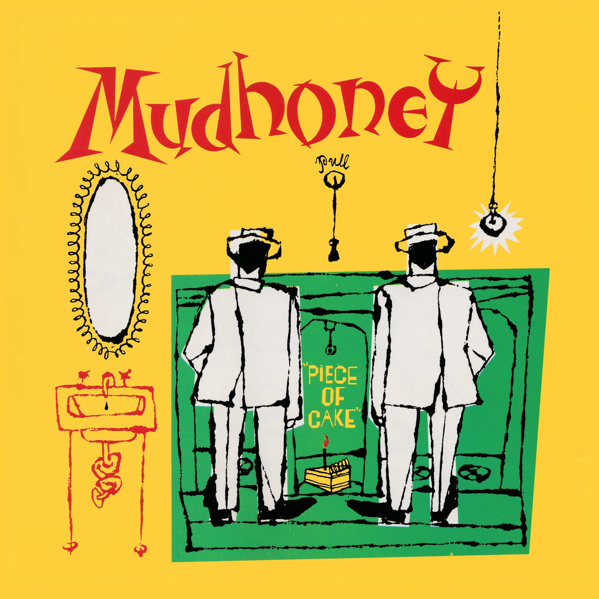 Mudhoney album cover art for 'Piece of Cake', featuring a bright yellow background with red gothic lettering, a green illustrated room scene with two white-suited figures, and red line drawings of a mirror and sink.