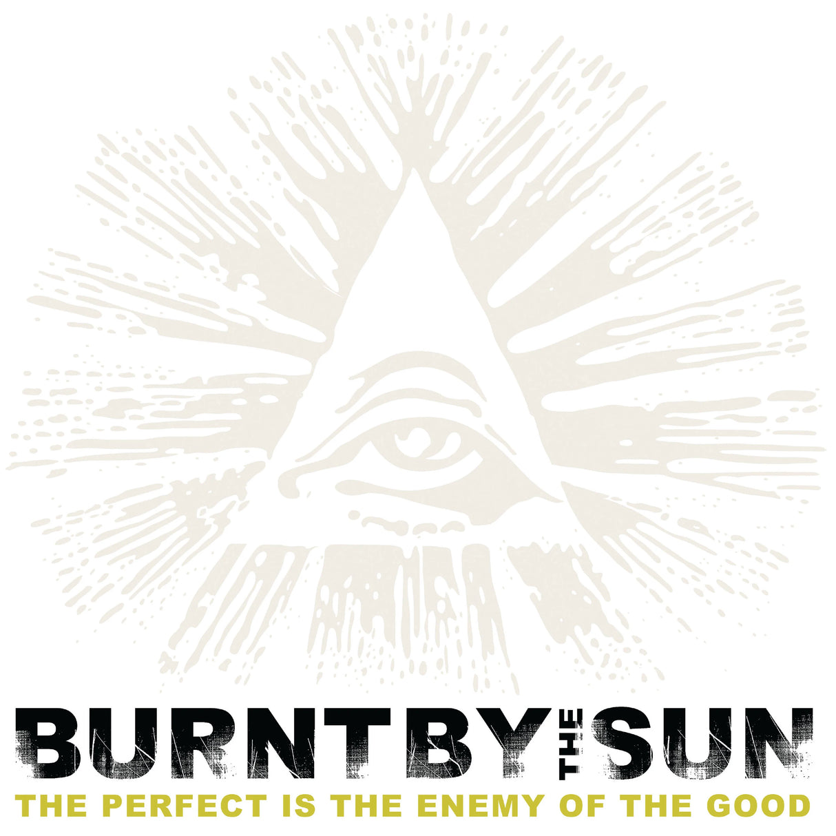 Burnt By The Sun - The Perfect is the Enemy of the Good - Reissue LP (Fluorescent Yellow Metallic Marble Vinyl)
