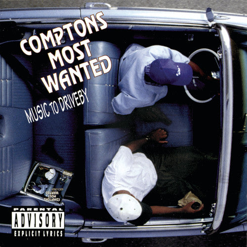 Compton's Most Wanted - Music To Driveby CD