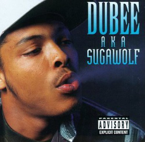 Dubee - Dubee Aka Sugawolf CD
