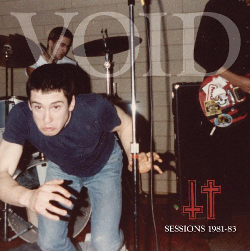 Album cover with a band performing, featuring a prominent 'VOID' logo and text 'SESSIONS 1981-83'.