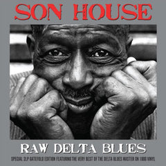 Son House - Raw Delta Blues LP
