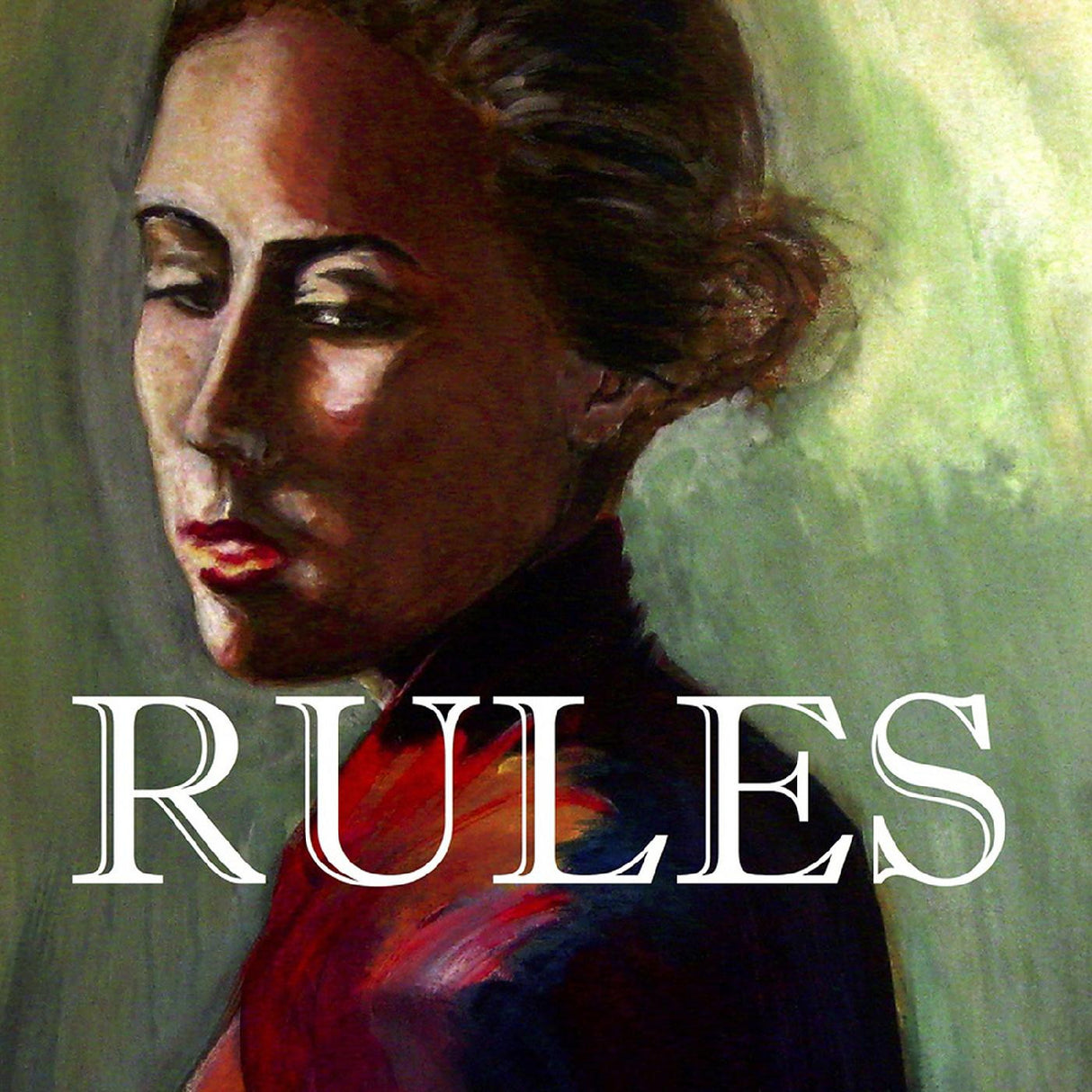 Vinyl record cover art featuring a portrait of a person with the album title 'RULES' prominently displayed.