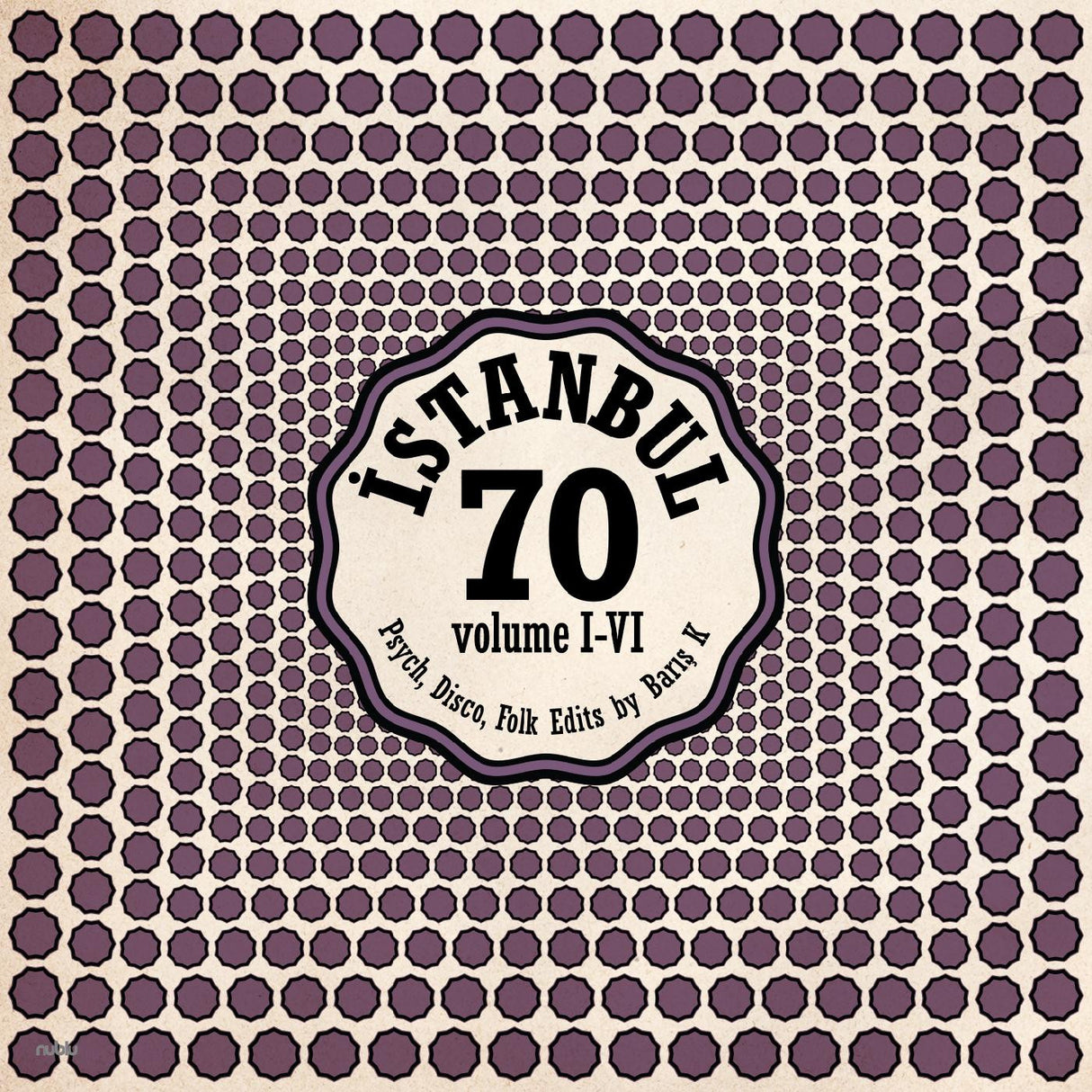 Istanbul 70: Psych, Disco, Folk Edits by Barış K Vol I-VI