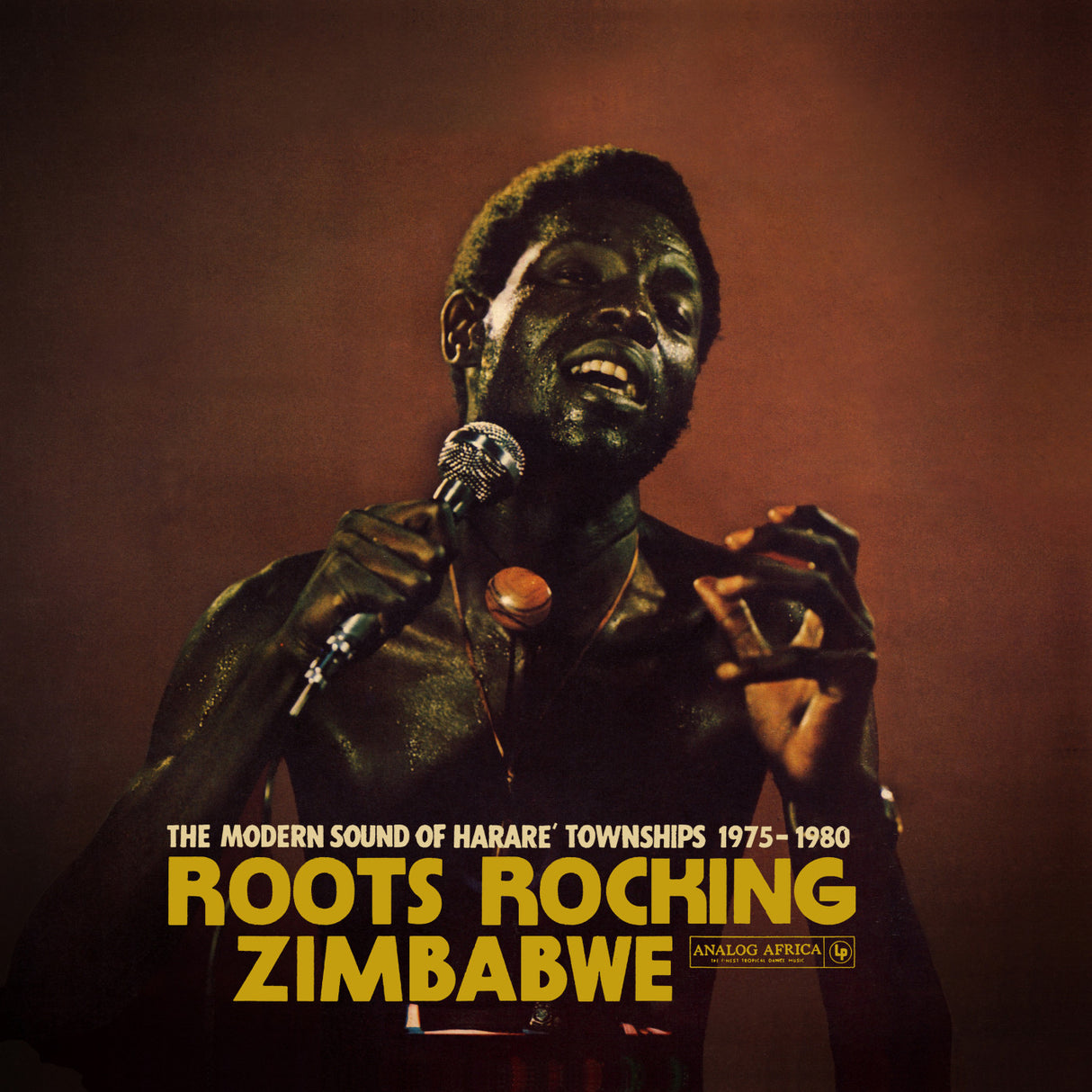 Roots Rocking Zimbabwe - The Modern Sound of Harare' Townships 1975-1980 2LP