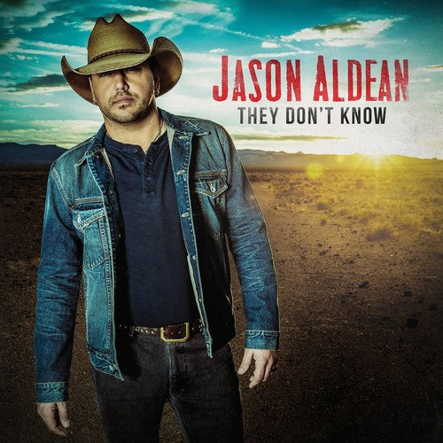 Album cover featuring a person wearing a cowboy hat and denim jacket with a desert landscape and 'Jason Aldean' text.