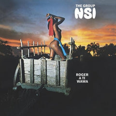 Group NSI - Roger A Ti Wawa LP