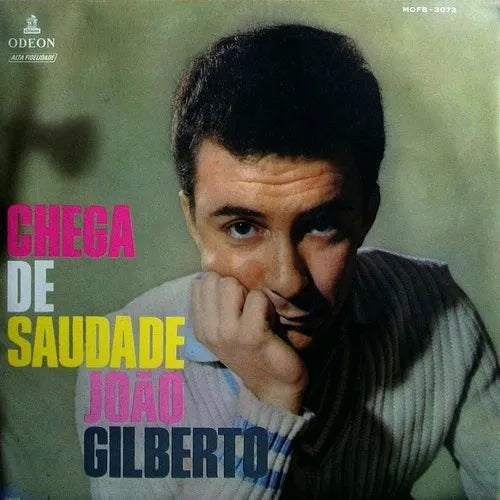 Record cover of Joao Gilberto album 'Chega De Saudade' with a black and white photo of the artist.