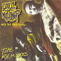 Soul Of Mischief - 93 'Til Infinity (The Remixes) 2LP