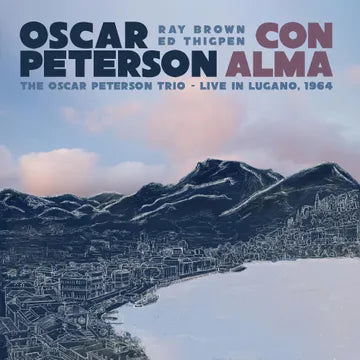 Oscar Peterson - Con Alma: The Oscar Peterson Trio -- Live in Lugano, 1964 LP