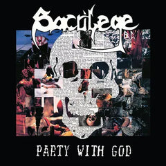 Sacrilege BC - Party With God + 1985 Demo 2LP
