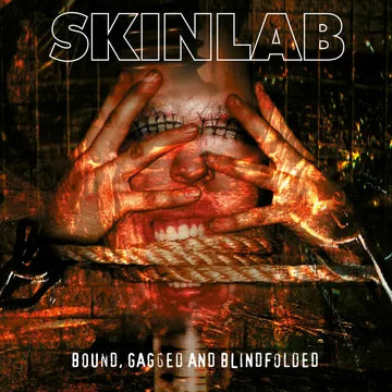 Skinlab - Bound, Gagged and Blindfolded 2LP