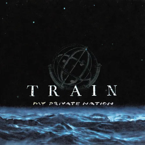 Train - My Private Nation LP