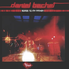 Daniel Bechet - Songs To My Father LP