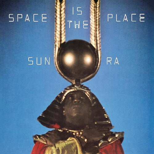 The image features the album cover for "Space Is the Place" by Sun Ra. The cover art is striking with its dark, moody background and a large, glowing, black sun emblem that Sun Ra is seated under.
