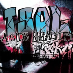 T.S.O.L. - A-Side Graffiti LP