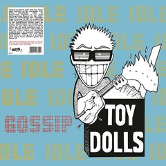 Toy Dolls - Idle Gossip LP  (Coloured Vinyl)