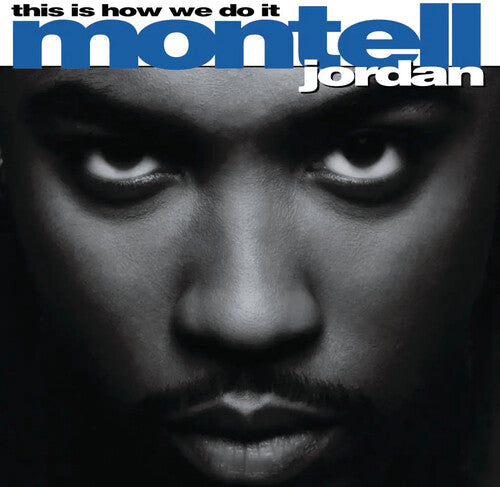 Montell Jordan - This Is How We Do It 2LP