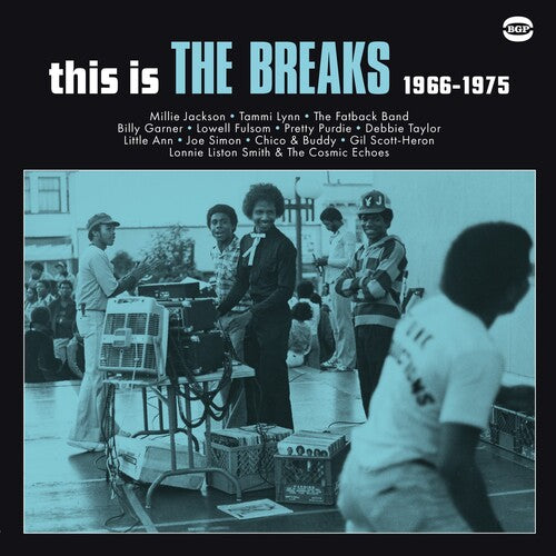 Album cover for 'This Is The Breaks 1966-1975' featuring a black and white photo of people dancing and hanging out in a gymnasium, with text listing the artists and track names.