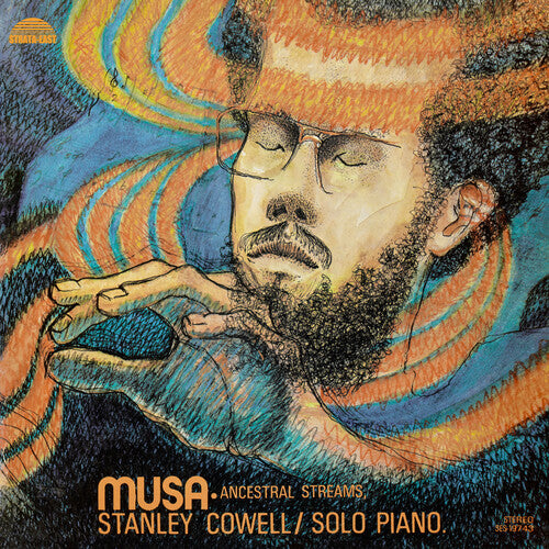 Stanley Cowell - Musa Ancestral Streams LP