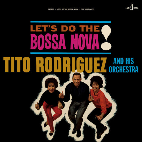 Tito Rodriguez - Let's Do The Bossa Nova LP