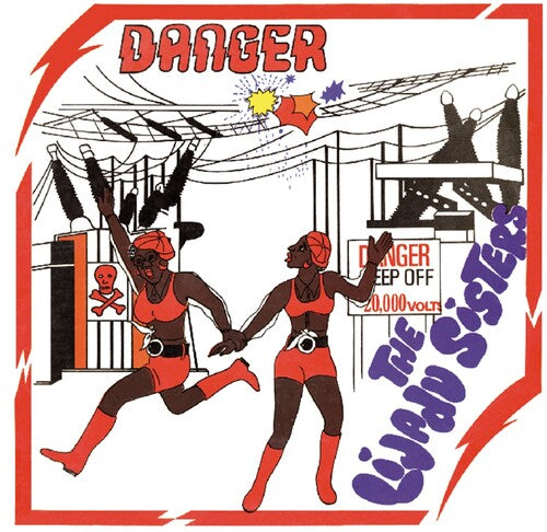 Illustration of two women running with text about 'Danger' and 'The Lijadu Sisters' on a red border.