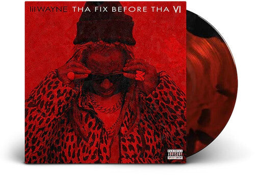 Lil Wayne - Tha Fix Before The VI LP