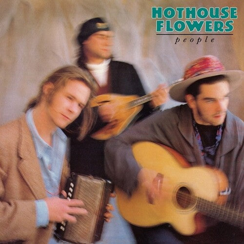 Hothouse Flowers - People LP