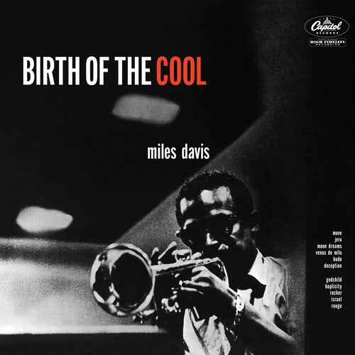 Album cover of 'Birth of the Cool' by Miles Davis with a black and white photo of a musician playing a trumpet.