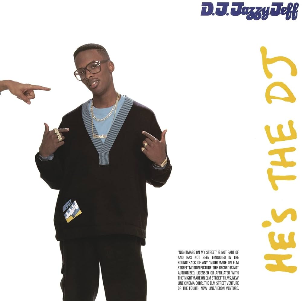 Album cover featuring a person with text 'D.J. Jazzy Jeff' and 'He's The DJ'.