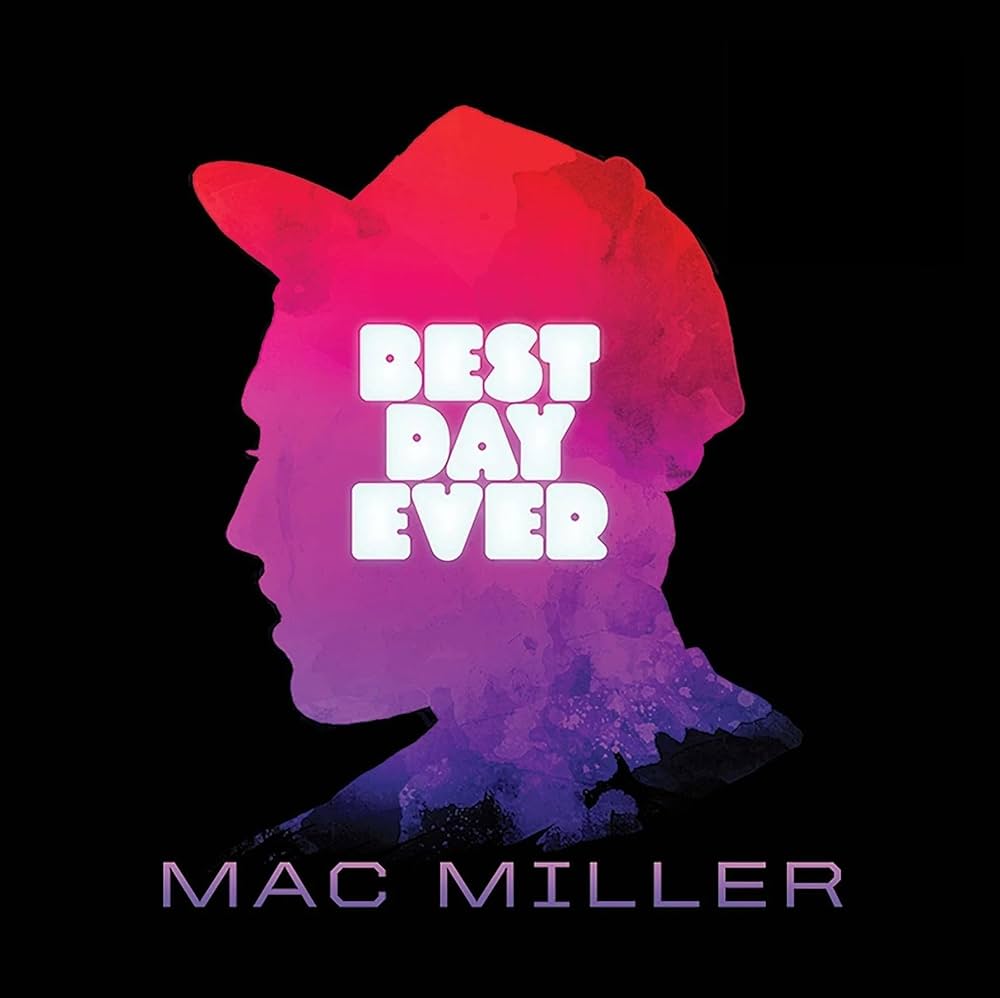 Album cover with silhouette and 'Best Day Ever' text, featuring Mac Miller's name.