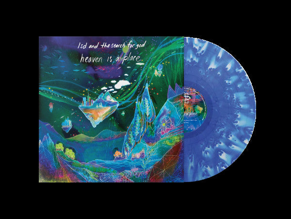 LSD and the Search for God - Heaven Is A Place LP (Deluxe Edition, Blue Dream Vinyl)