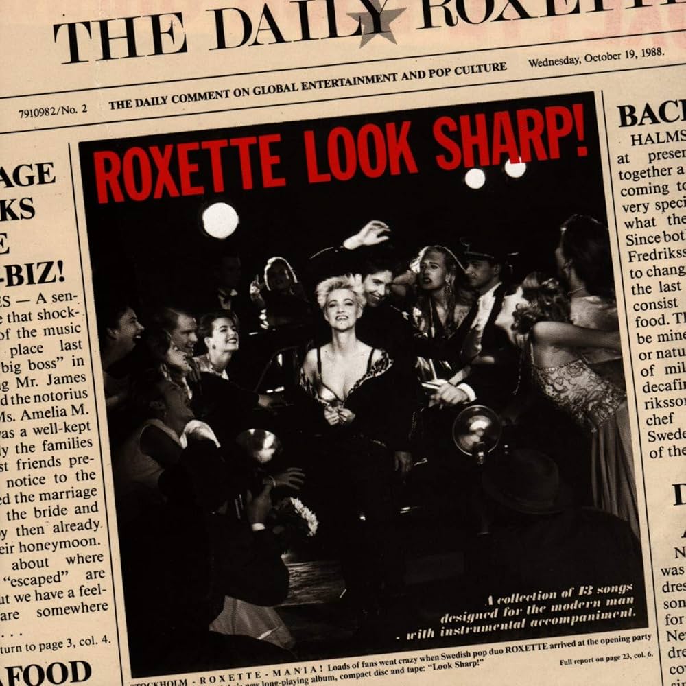 Newspaper with a cover featuring a black and white photo of a party scene and the text 'Roxette Look Sharp!'