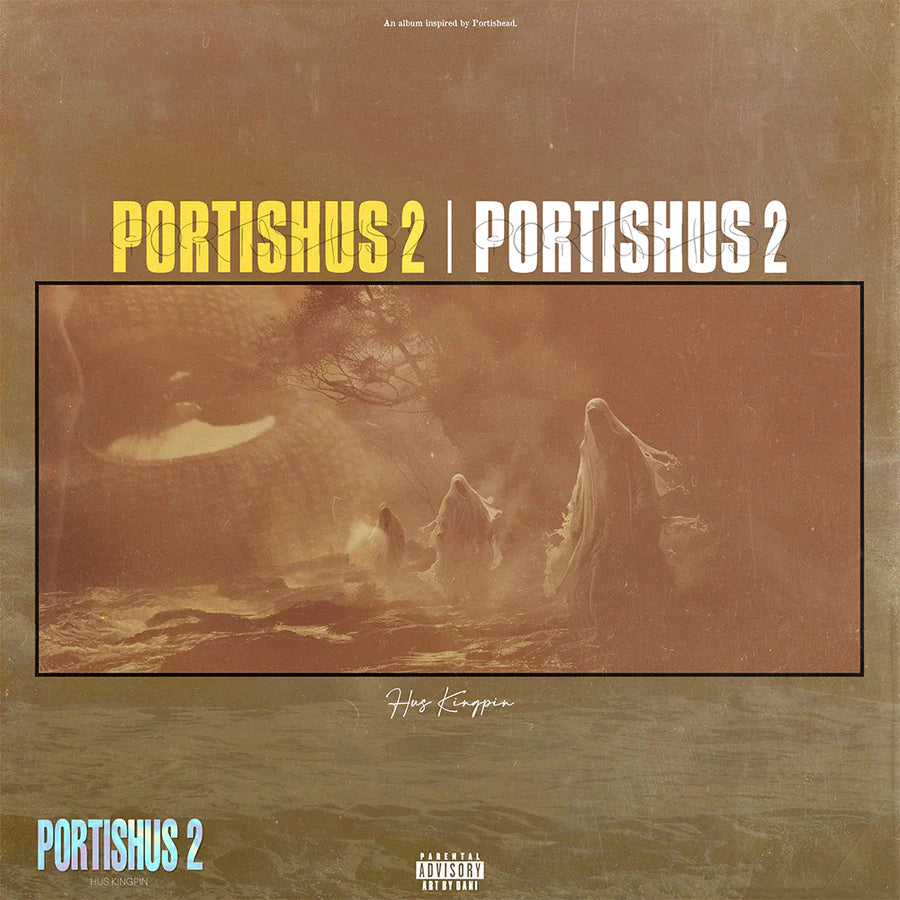 Cover art for Hus Kingpin's 'Portishus 2' CD featuring a hazy, cinematic landscape with a title overlay.