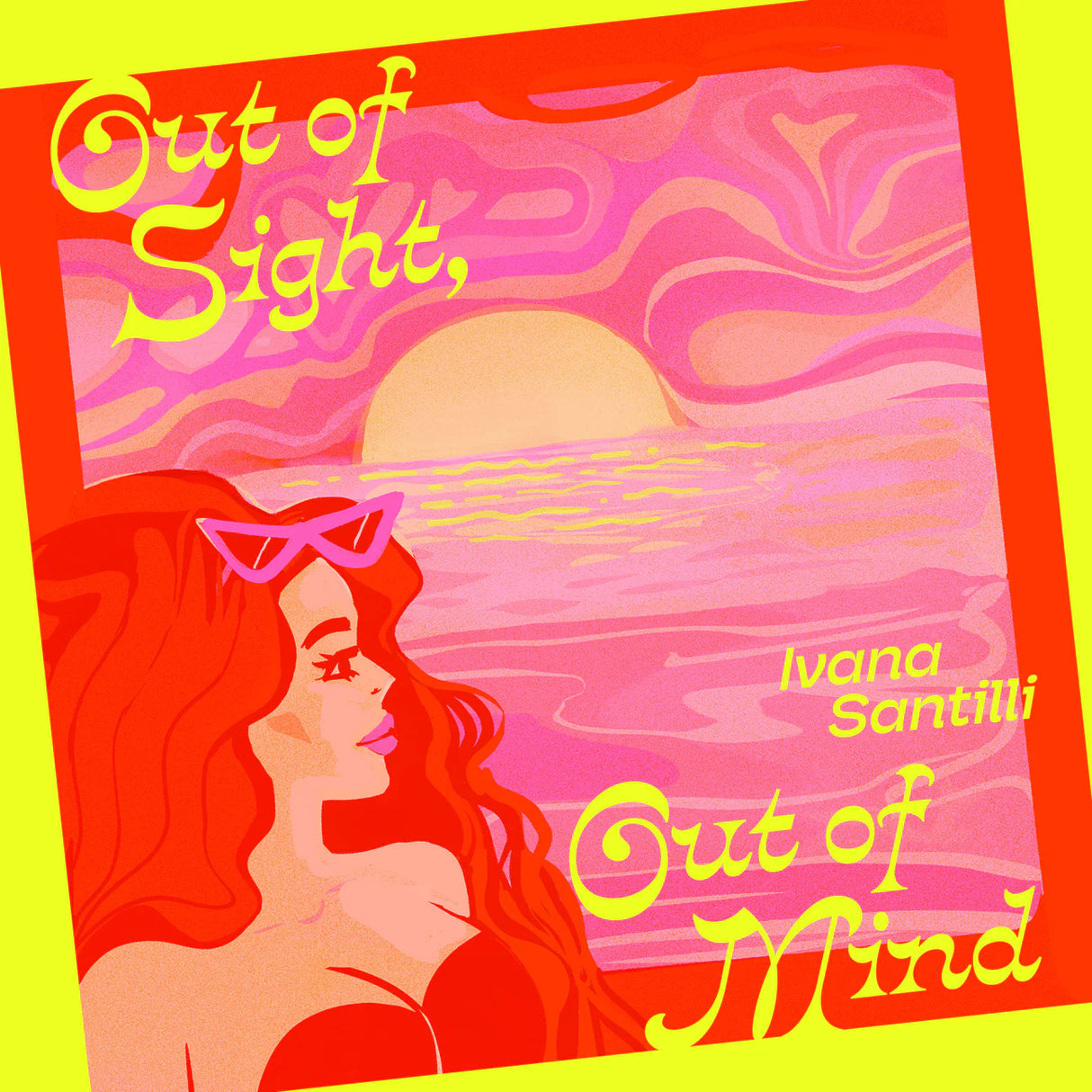 Ivana Santilli - Out Of Sight, Out Of Mind b/w Air Of Love 7-Inch
