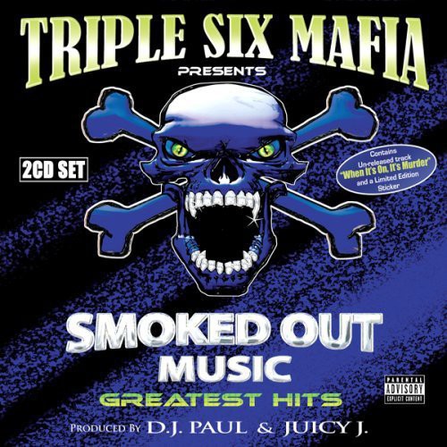 CD cover art for 'Smoked Out Music's Greatest Hits' by Three Six Mafia featuring a stylized graphic of a skull wearing sunglasses and the text '2CD SET' on a blue background. The album is produced by D.