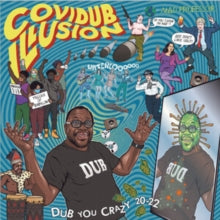 Album cover with text 'Covidub Illusion' and images of people wearing dub t-shirts.