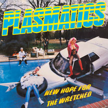 Plasmatics - New Hope For The Wretched LP