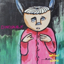 Dinosaur Jr. - Without A Sound: Deluxe Expanded Edition 2LP (Yellow Vinyl)