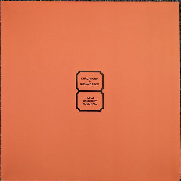 A solid orange colored album cover with text that reads 'Khruangbin & Nubya Garcia Live at Radio City Music Hall'.