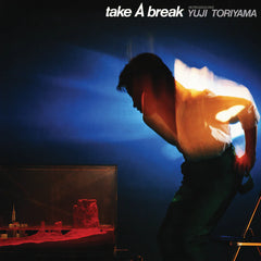Yuji Toriyama - Take A Break LP (Blue Vinyl)