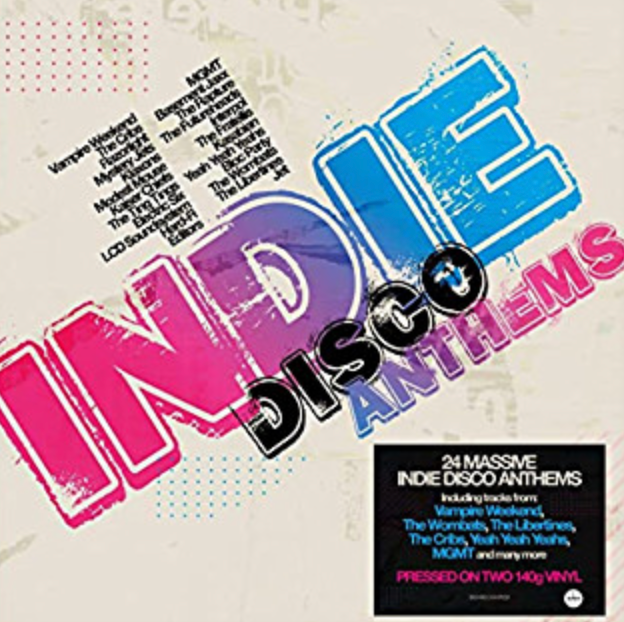 A colorful album cover for 'Indie Disco Anthems' featuring text and graphics in pink, blue, and white, with tracklist and artist names.