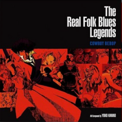 Seatbelts - COWBOY BEBOP: The Real Folk Blues Legends 2LP (Deep Red Vinyl)