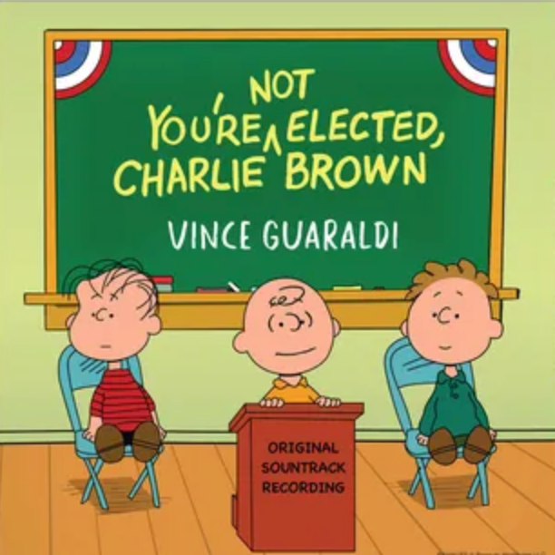 Vince Guaraldi - You're Not Elected, Charlie Brown LP (Yellow Vinyl)