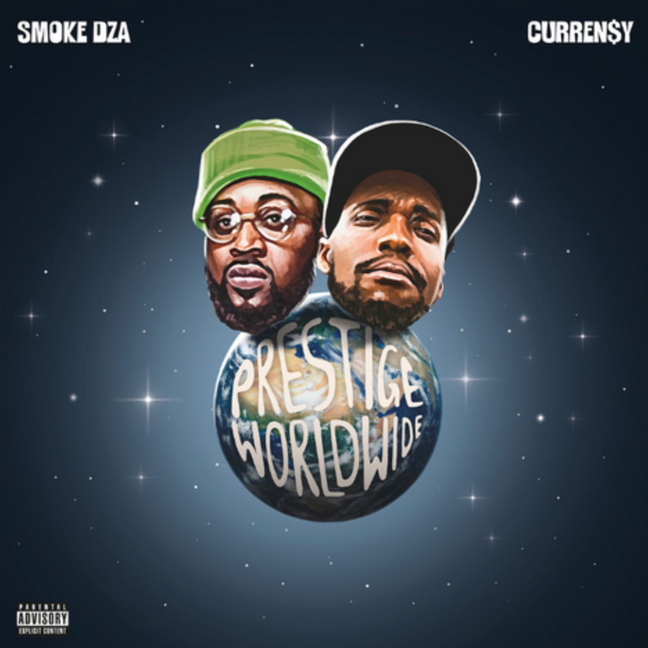 Smoke DZA And Curren$y - Prestige Worldwide LP