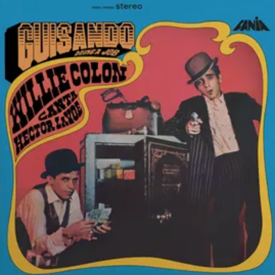 Willie Colon & Hector Lavoe - Guisando: Doing A Job LP