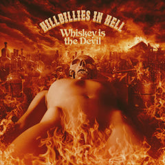 Hillbillies In Hell: Whiskey Is The Devil LP