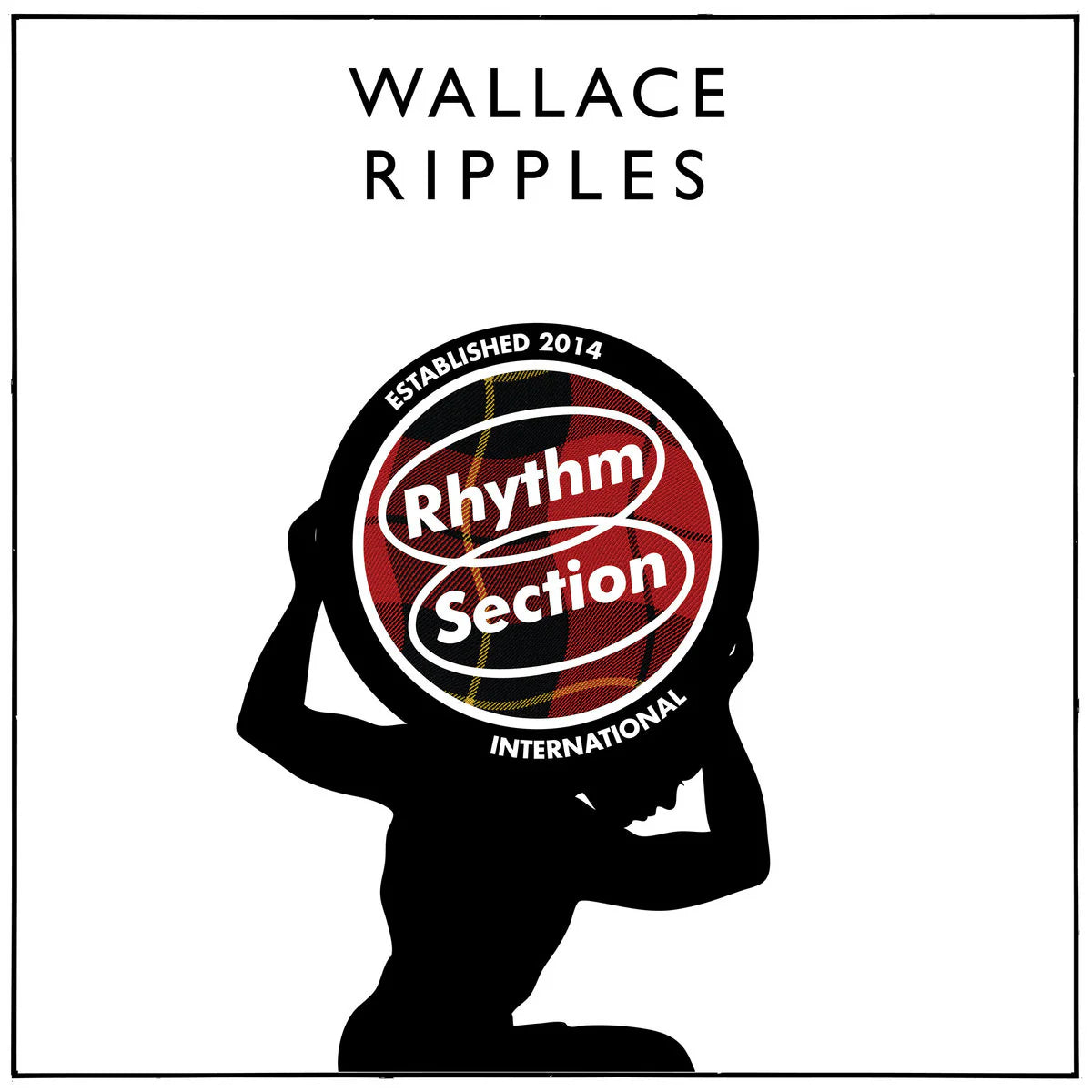 Silhouette holding a record with 'Rhythm Section International' logo and 'Wallace Ripples' text above.