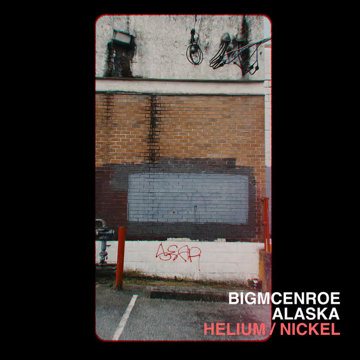 Album cover art for BigMCenroe's 'Helium / Nickel' featuring a vertical photograph of a brick building wall with a boarded window, graffiti, and utility wires, framed by black borders with white and red text at the bottom.